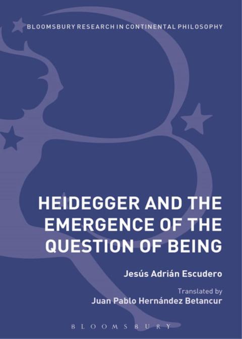 Cover image for book Heidegger and the Emergence of the Question of Being