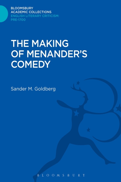 Cover image for book The Making of Menander's Comedy