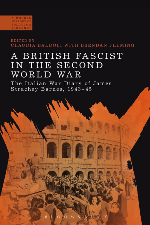Cover image for book A British Fascist in the Second World War