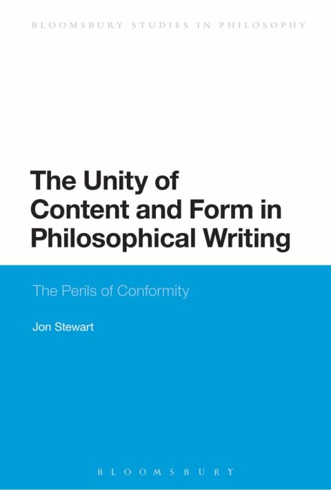 Cover image for book The Unity of Content and Form in Philosophical Writing