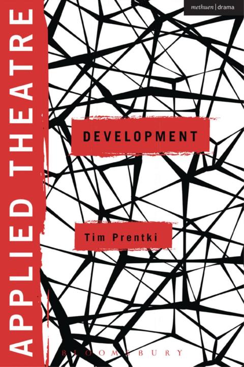 Cover image for book Applied Theatre: Development