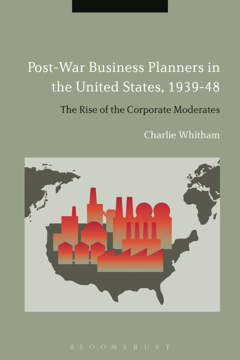 Cover image for book Post-War Business Planners in the United States, 1939-48
