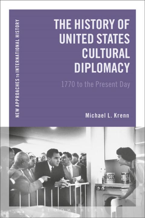 The History of United States Cultural Diplomacy 