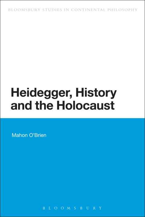 Cover image for book Heidegger, History and the Holocaust