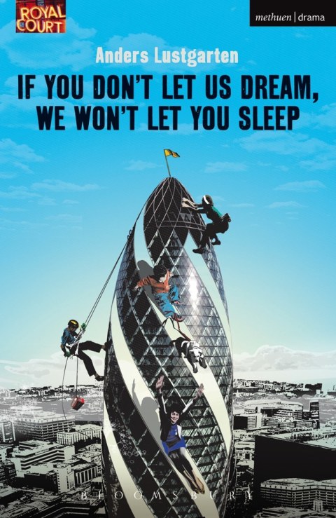 Cover image for book If You Don't Let Us Dream, We Won't Let You Sleep