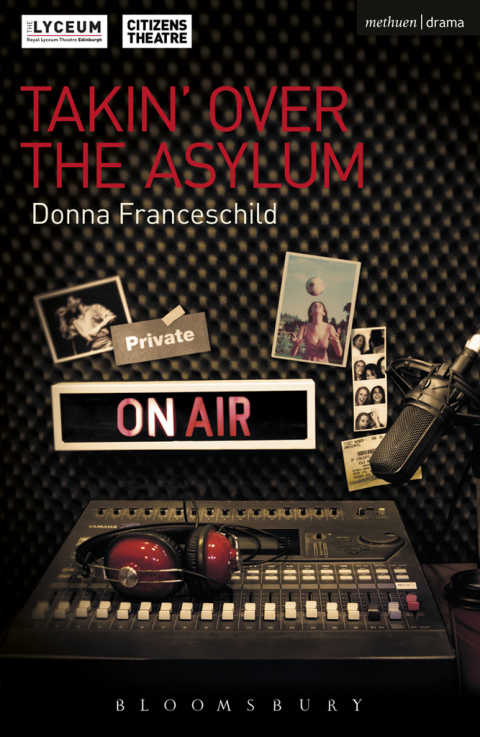 Cover image for book Takin' Over the Asylum