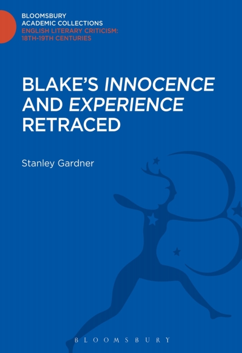 Cover image for book Blake's 'Innocence' and 'Experience' Retraced