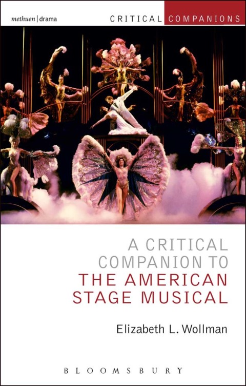 Cover image for book A Critical Companion to the American Stage Musical