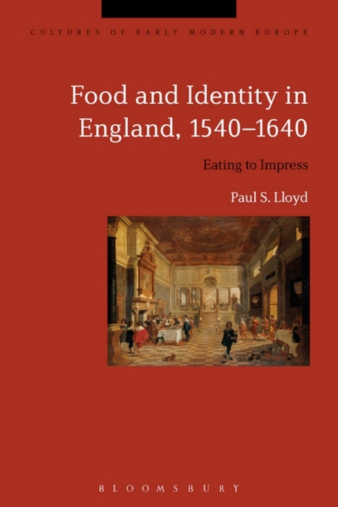 Cover image for book Food and Identity in England, 1540-1640