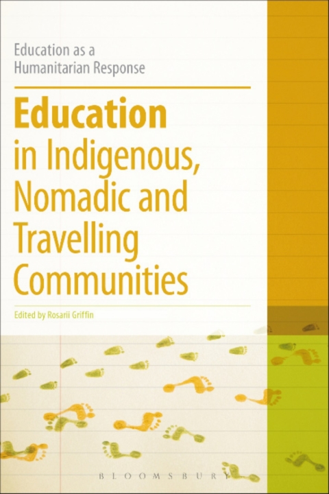 Cover image for book Education in Indigenous, Nomadic and Travelling Communities
