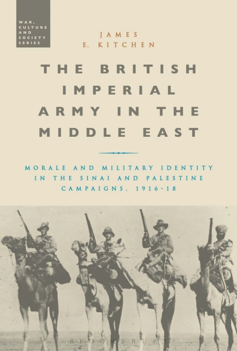 Cover image for book The British Imperial Army in the Middle East