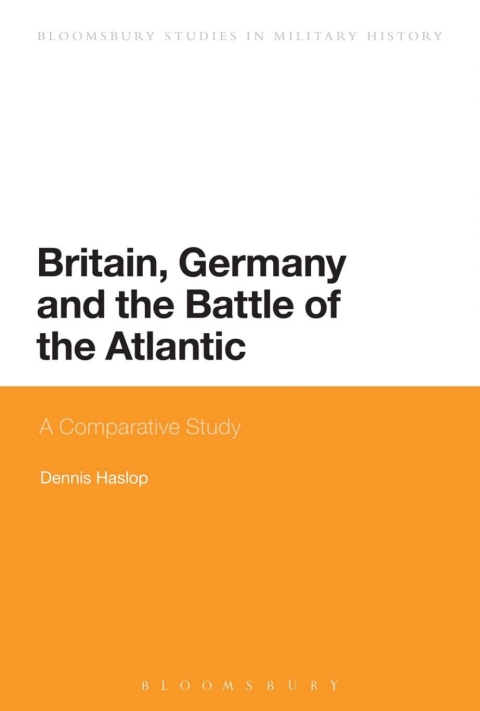 Cover image for book Britain, Germany and the Battle of the Atlantic