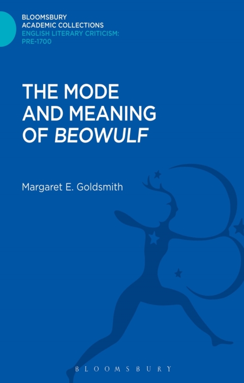 Cover image for book The Mode and Meaning of 'Beowulf'