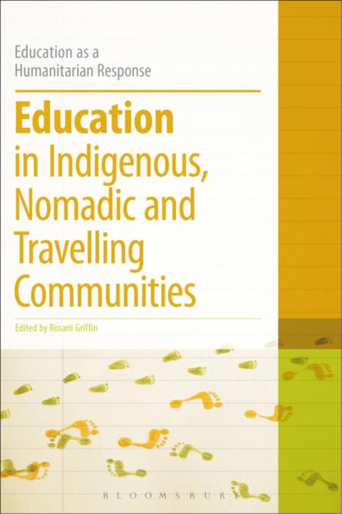 Cover image for book Education in Indigenous, Nomadic and Travelling Communities