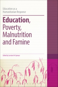 Education, Poverty, Malnutrition and Famine 1st edition | 9781472509109 ...