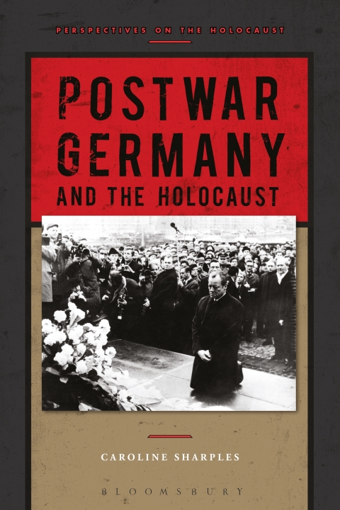 Postwar Germany and the Holocaust 