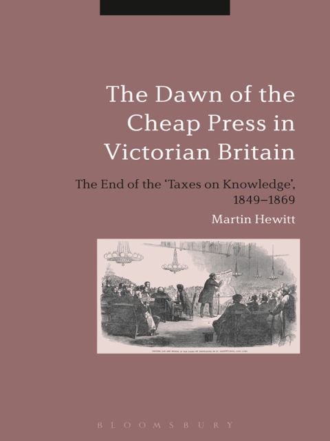 Cover image for book The Dawn of the Cheap Press in Victorian Britain