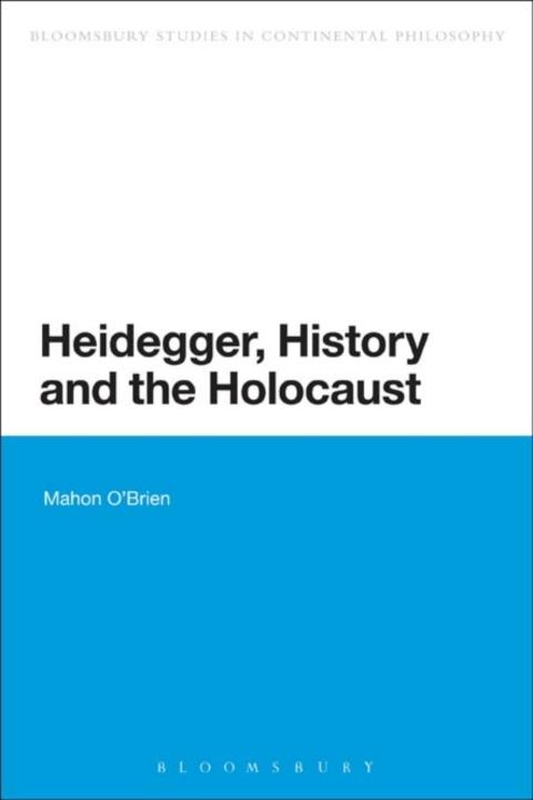 Cover image for book Heidegger, History and the Holocaust