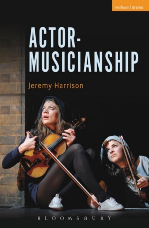 Cover image for book Actor-Musicianship