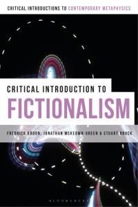 Cover image: A Critical Introduction to Fictionalism 1st edition 9781472509529