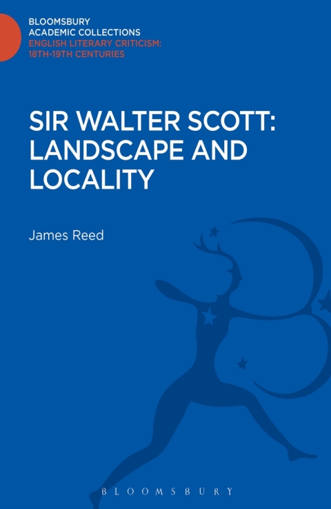 Cover image for book Sir Walter Scott: Landscape and Locality