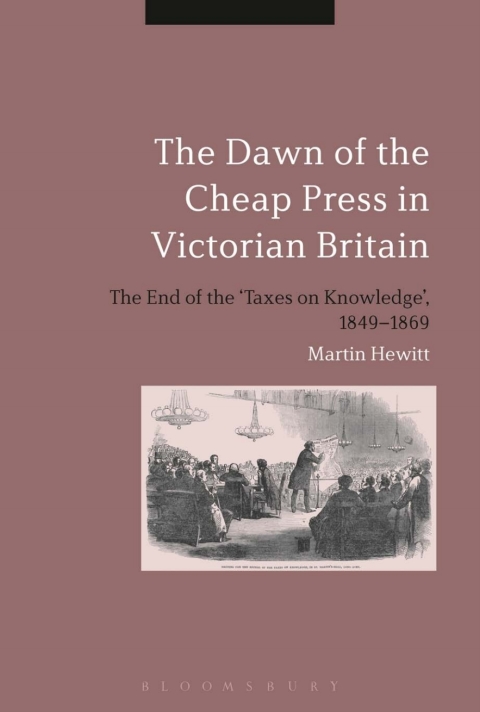 Cover image for book The Dawn of the Cheap Press in Victorian Britain