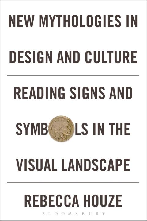 Cover image for book New Mythologies in Design and Culture