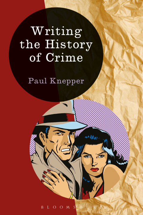 Writing the History of Crime 