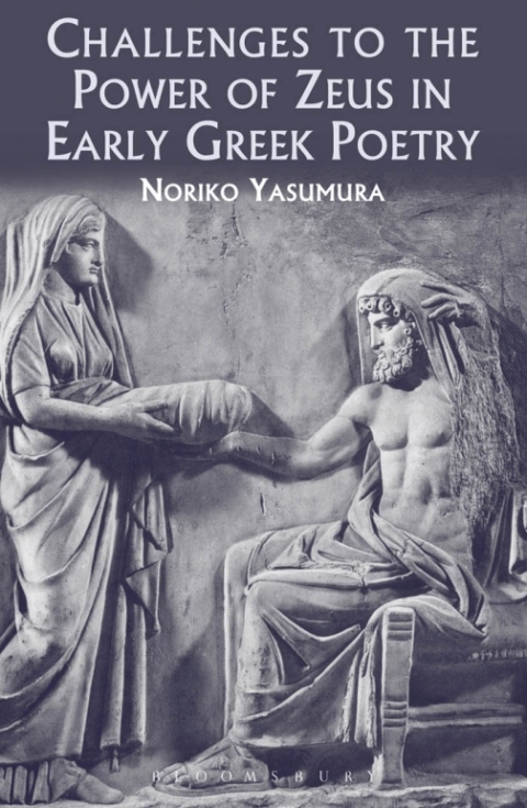 Cover image for book Challenges to the Power of Zeus in Early Greek Poetry