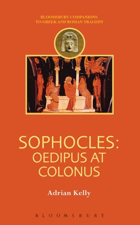 Sophocles: Oedipus at Colonus 