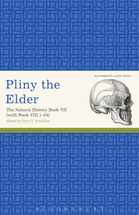 Pliny the Elder: The Natural History Book VII (with Book VIII 1-34) 