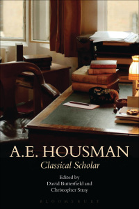 Cover image: A.E. Housman 1st edition 9781472533609