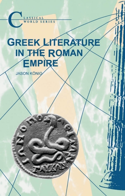 Cover image for book Greek Literature in the Roman Empire