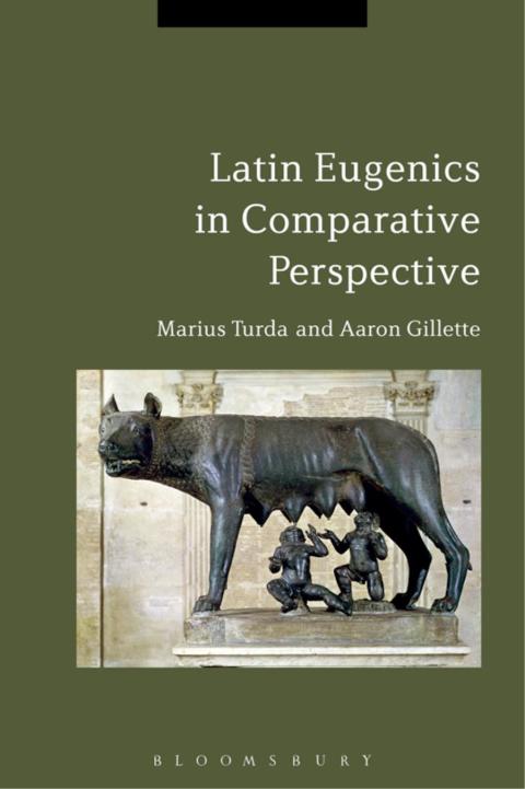 Cover image for book Latin Eugenics in Comparative Perspective