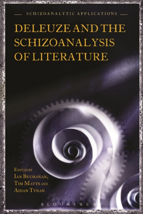 Cover image for book Deleuze and the Schizoanalysis of Literature
