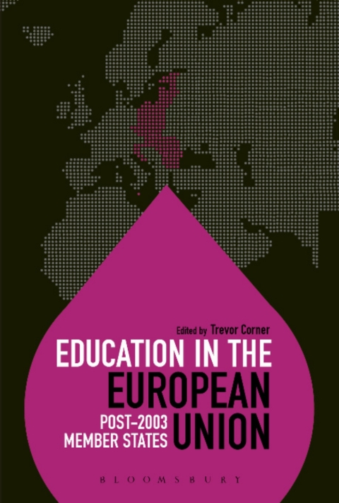 Cover image for book Education in the European Union: Post-2003 Member States