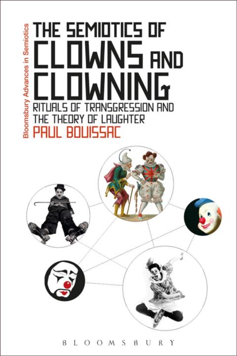 Cover image for book The Semiotics of Clowns and Clowning