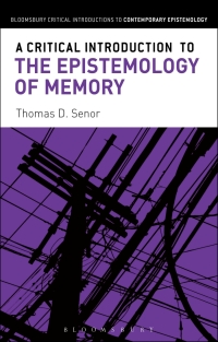 Cover image: A Critical Introduction to the Epistemology of Memory 1st edition 9781472525598
