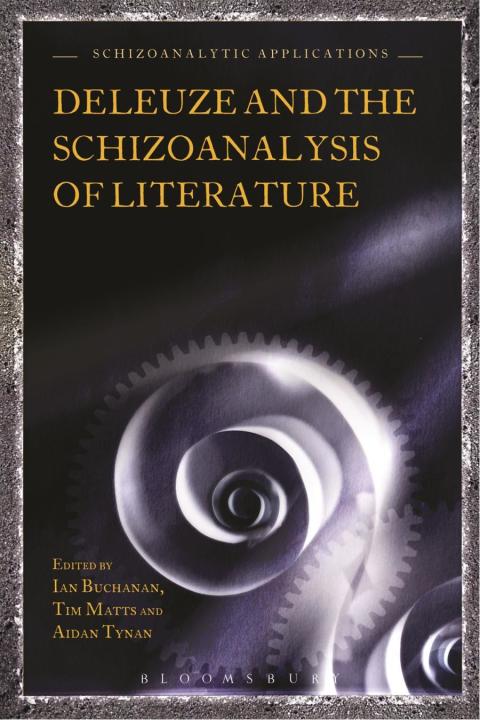 Cover image for book Deleuze and the Schizoanalysis of Literature