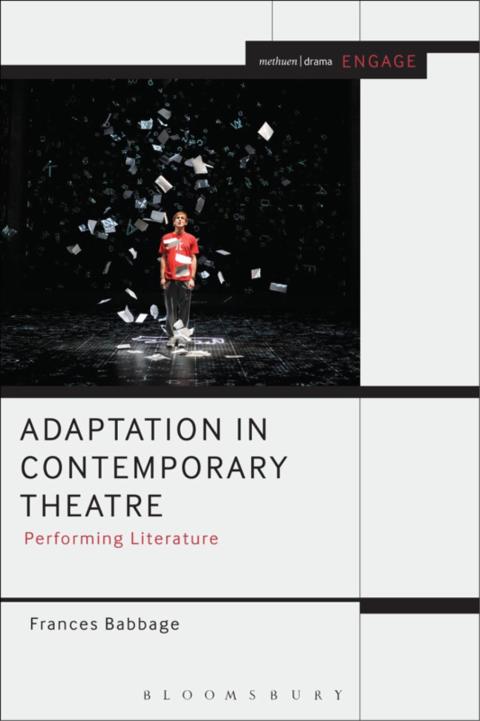 Adaptation in Contemporary Theatre 