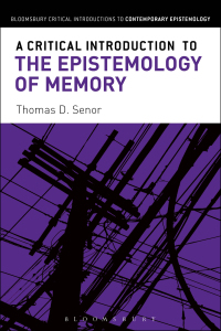 Titelbild: A Critical Introduction to the Epistemology of Memory 1st edition 9781472525598