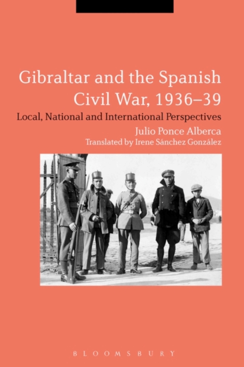 Cover image for book Gibraltar and the Spanish Civil War, 1936-39