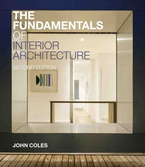 The Fundamentals of Interior Architecture 