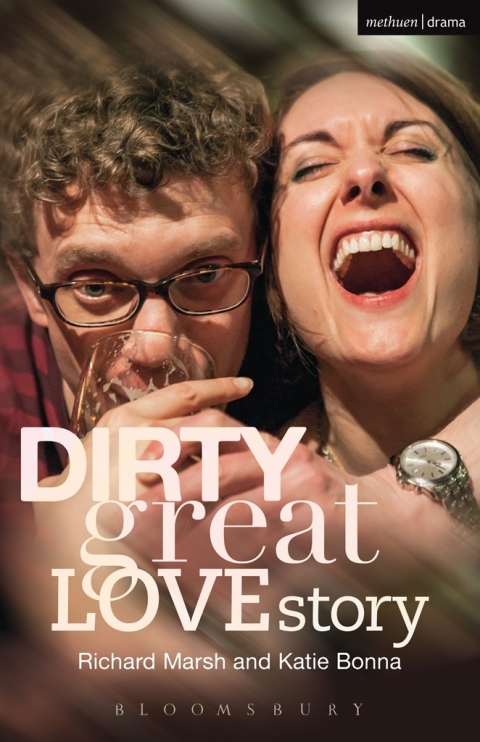 Dirty Great Love Story 