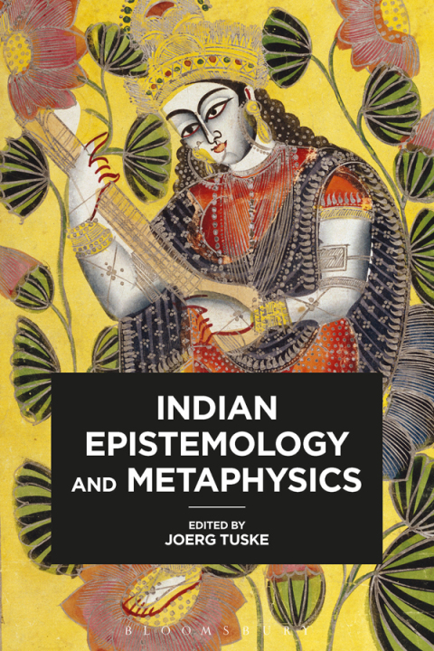 Cover image for book Indian Epistemology and Metaphysics