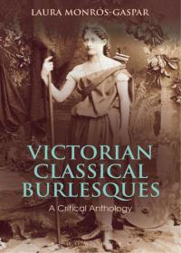 Cover image: Victorian Classical Burlesques 1st edition 9781472537850