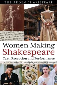 صورة الغلاف: Women Making Shakespeare 1st edition 9781408185230