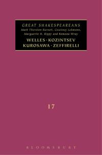 Cover image: Welles, Kurosawa, Kozintsev, Zeffirelli 1st edition 9781441150721