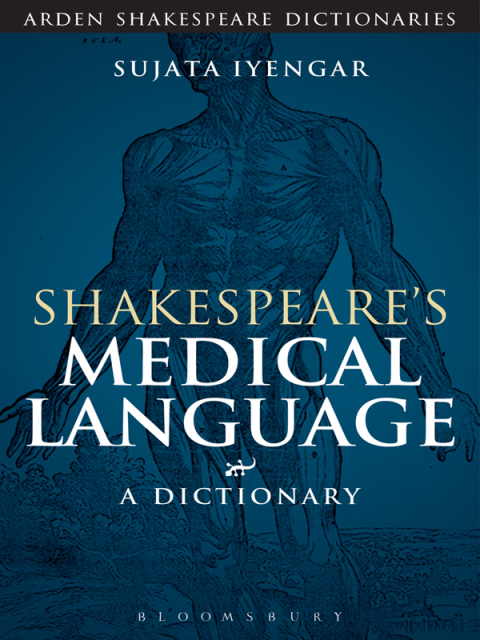 Cover image for book Shakespeare's Medical Language: A Dictionary