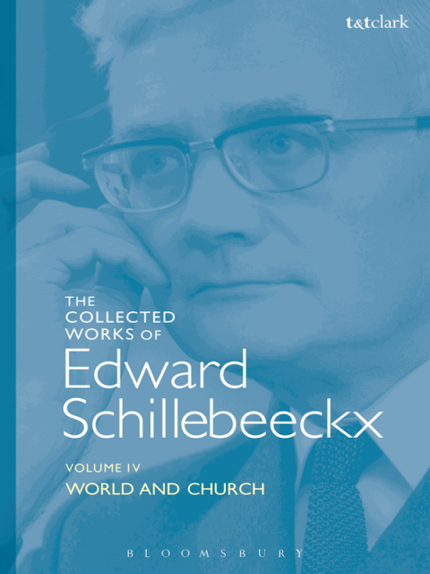 Cover image for book The Collected Works of Edward Schillebeeckx Volume 4